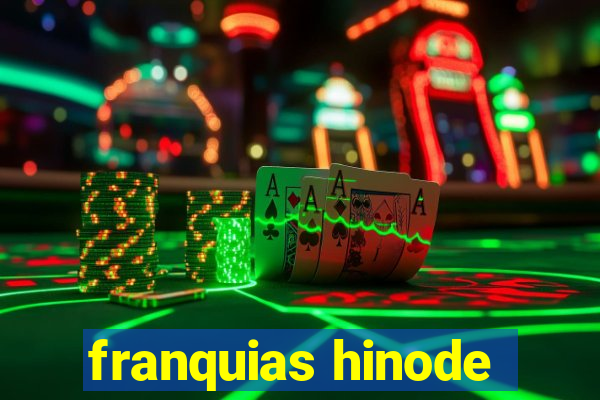 franquias hinode